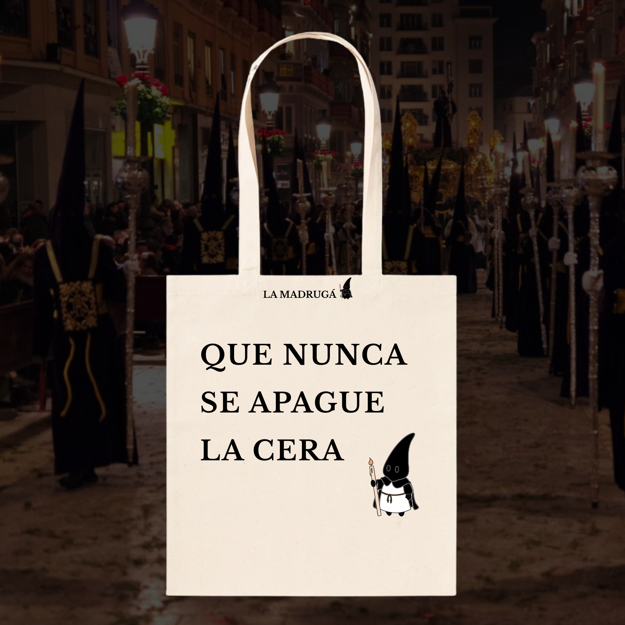 Tote “Que nunca se apague la cera”