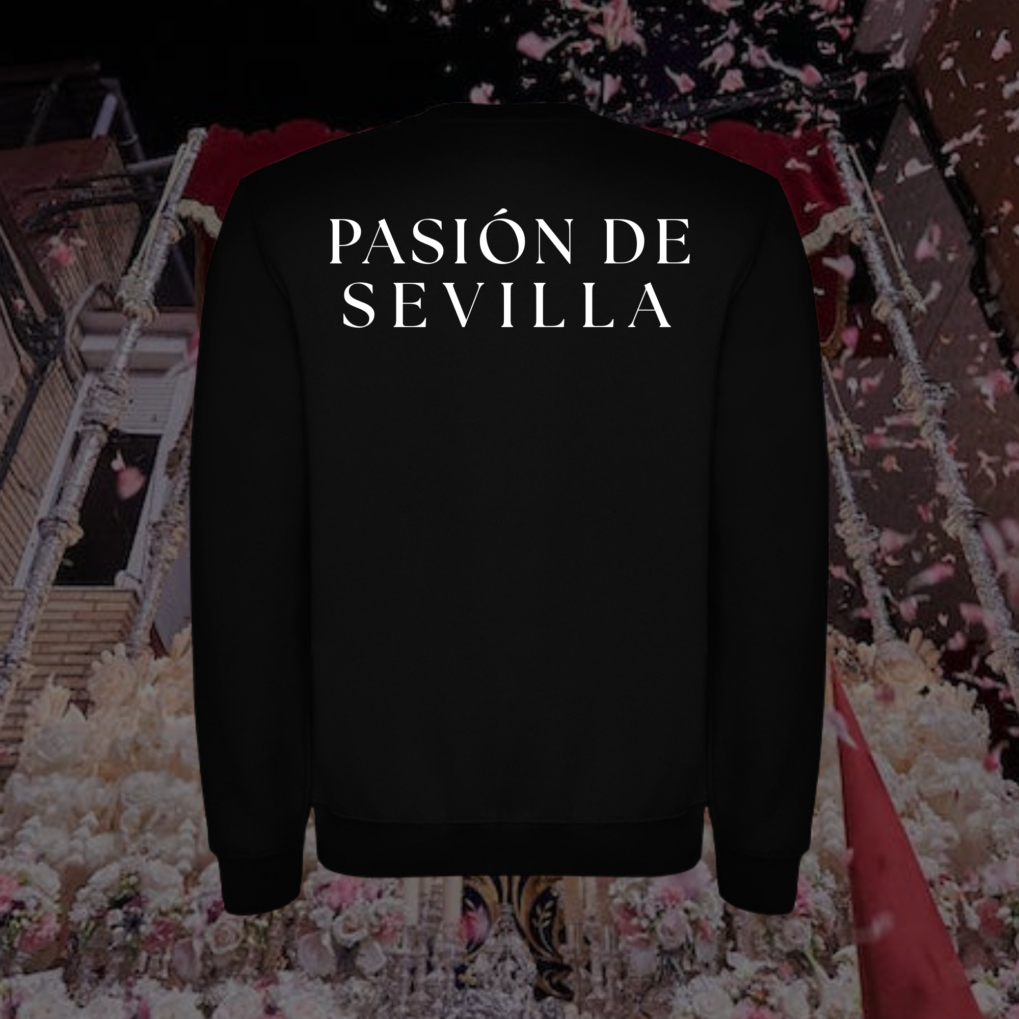 Sudadera “Pasión de Sevilla”