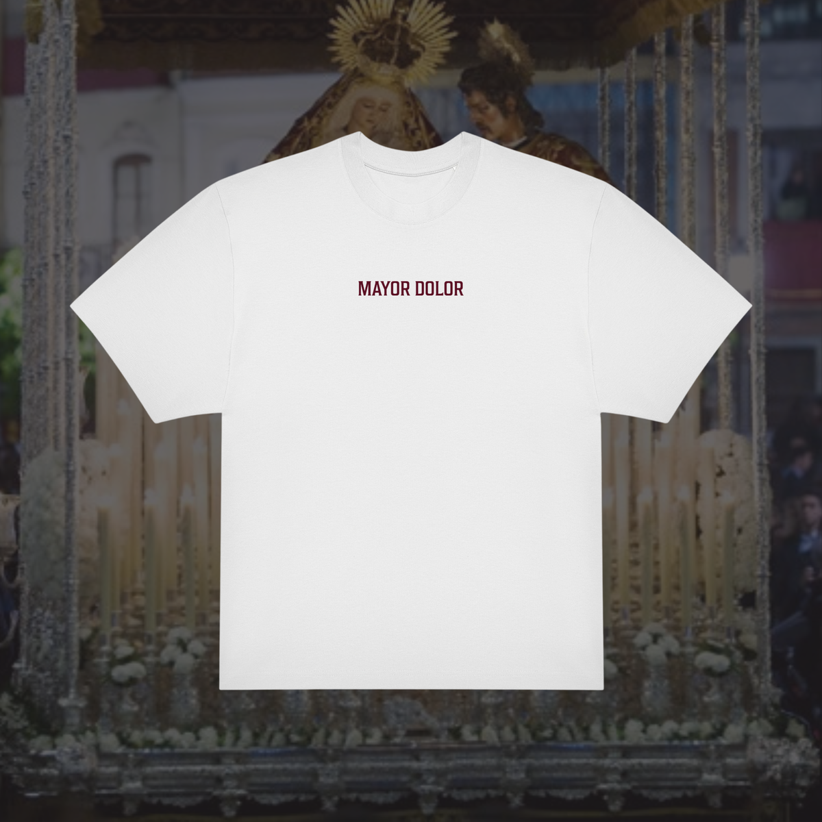 Camiseta Mayor Dolor y Traspaso